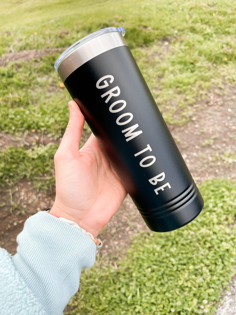 Groom To Be Skinny Tumbler
