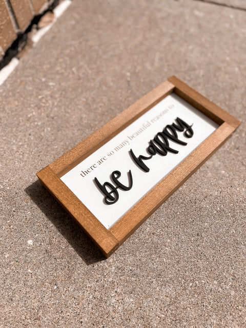 So Many Beautiful Reasons To Be Happy Framed Sign