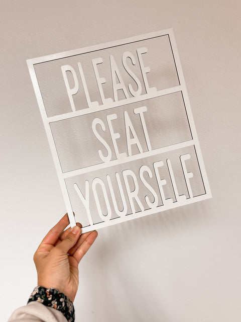 Please Seat Yourself Letter Board Sign