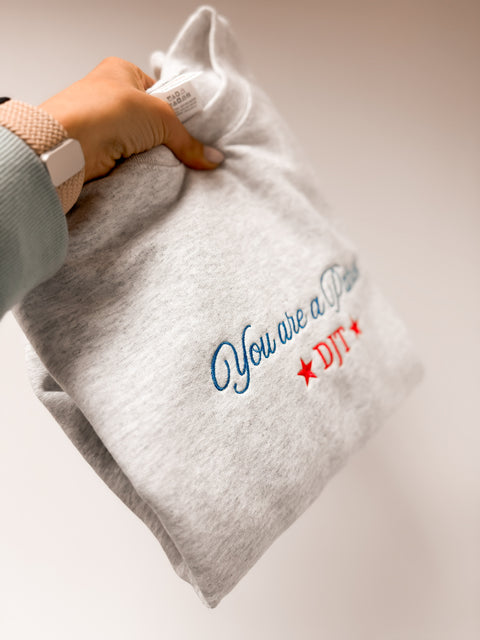 Embroidered Crewneck - You Are a Patriot DJT