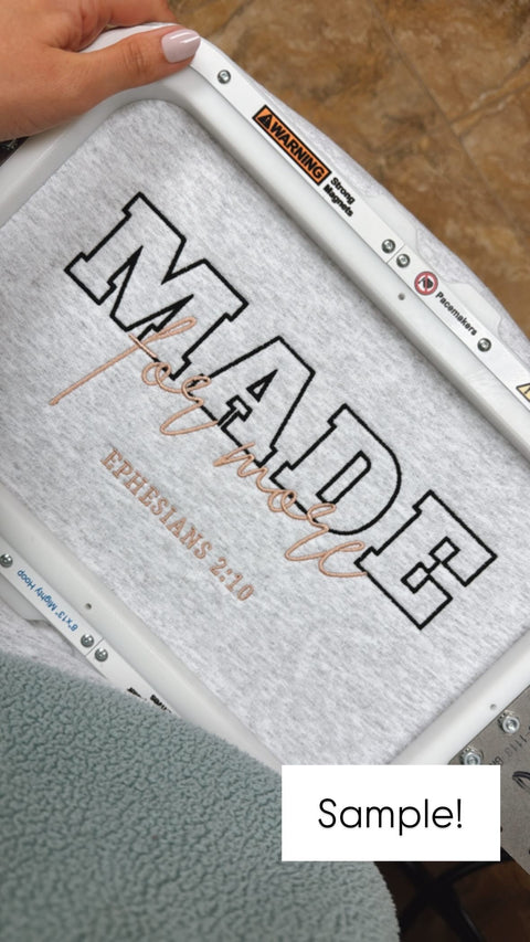 SAMPLE Crewneck - Made For More