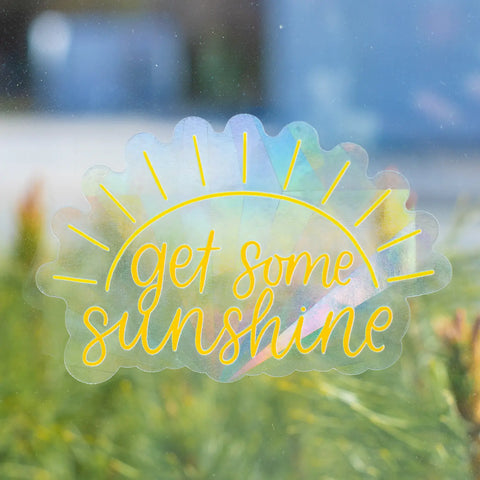 Get Some Sunshine Sun Catcher