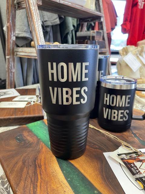 Home Vibes Tumbler