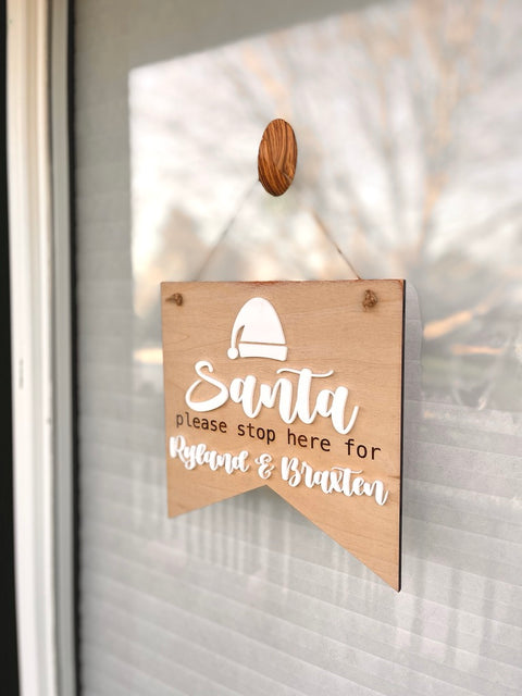 Santa Stop Here For Sign