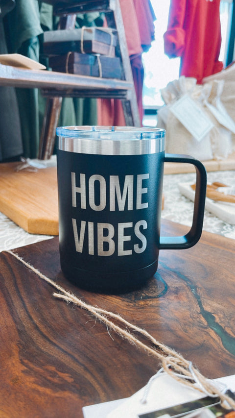 Home Vibes Tumbler