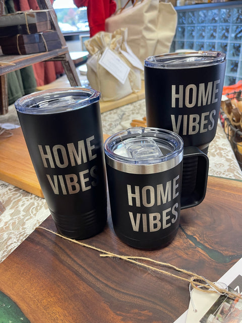 Home Vibes Tumbler
