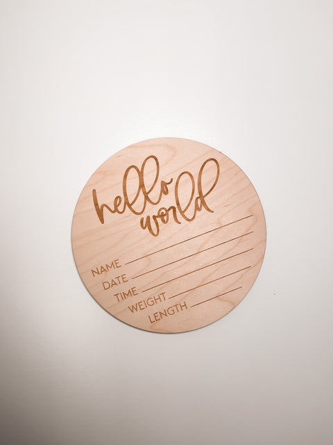Hello World Round Announcement Sign