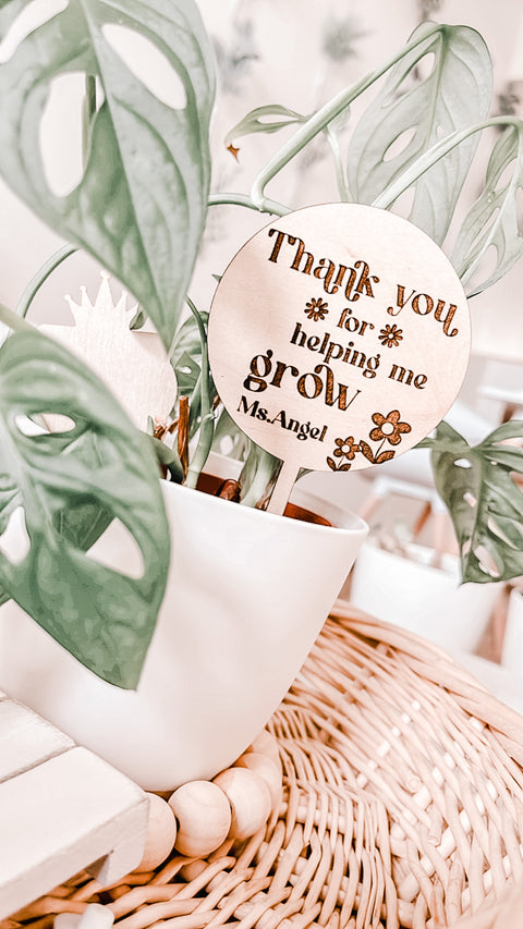 Thank You For Helping Me Grown Plant Stake