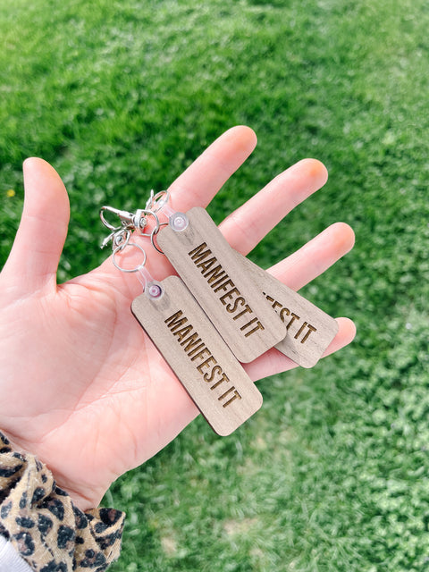 Manifest It Keychain