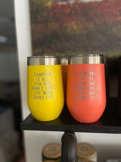 Camping Is All Fun and Games Engraved Tumbler