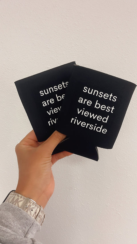 Sunsets Are Best Viewed Riverside Can Sleeve