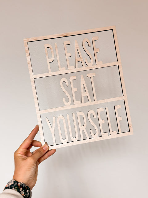 Please Seat Yourself Letter Board Sign