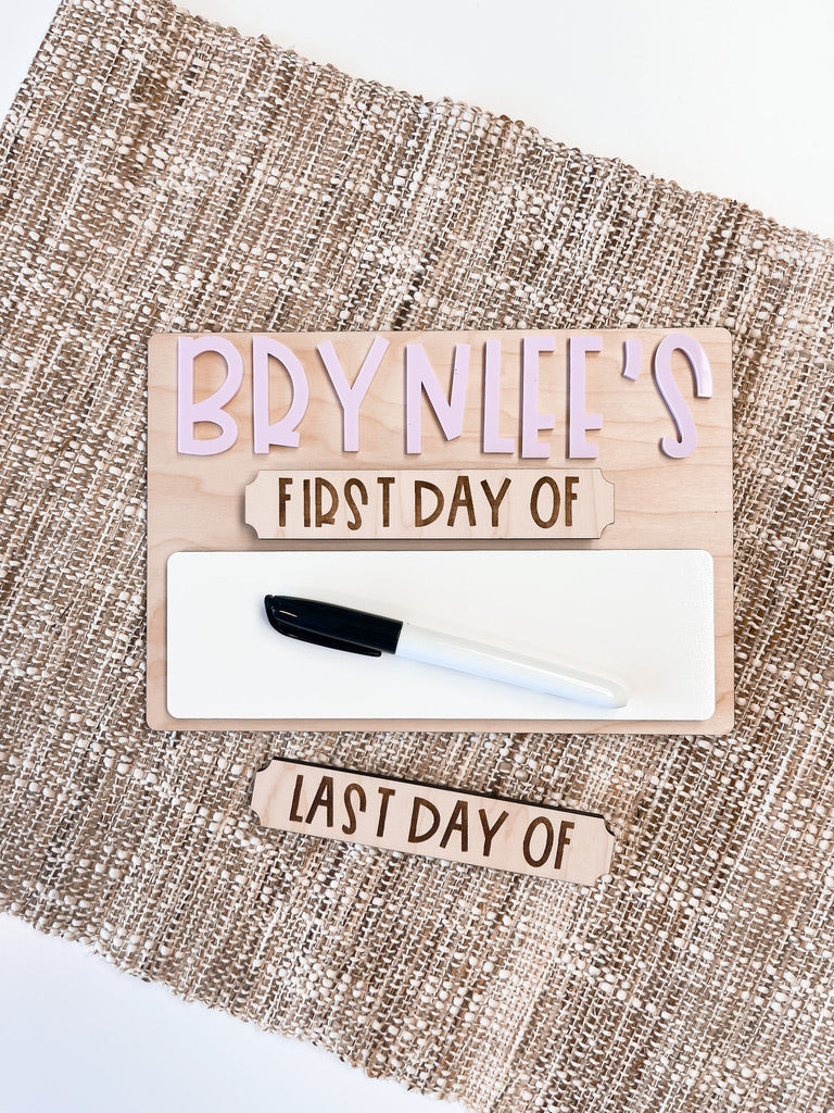 First and Last Day of School Sign Personalized