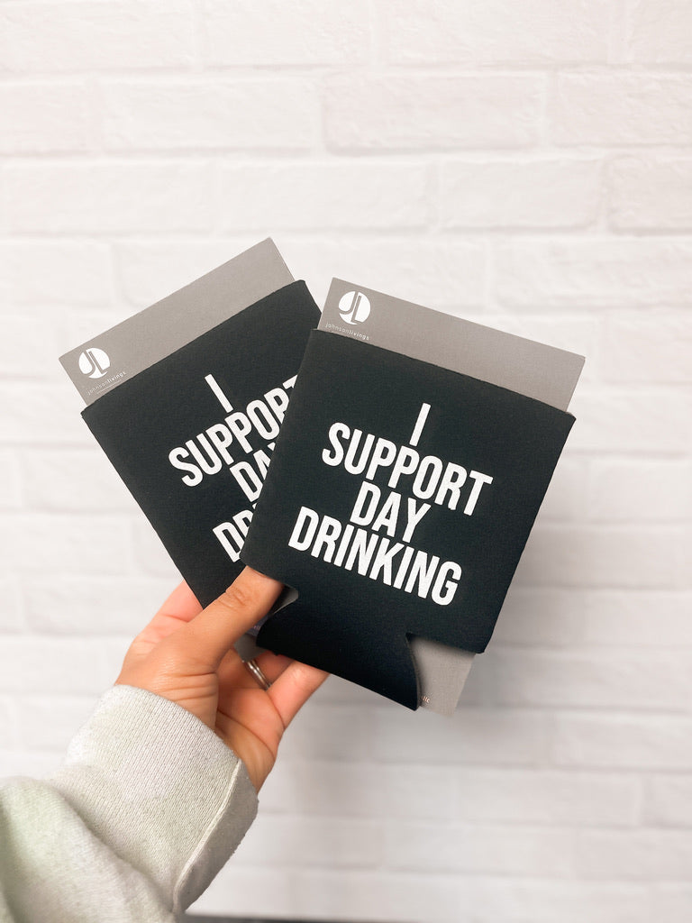 I Support Day Drinking Can Sleeve