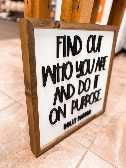 Do It On Purpose | Dolly Parton Framed Sign