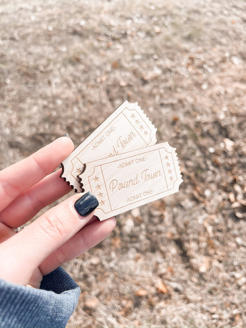 Pound Town Ticket