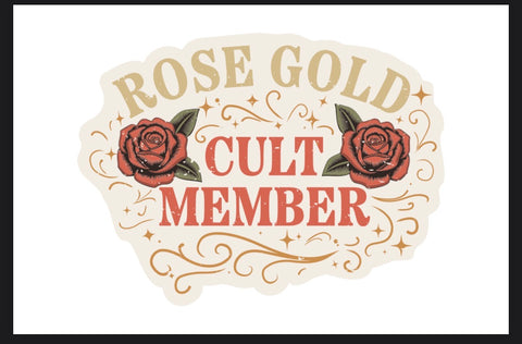 Rose Gold Cult Member Sticker