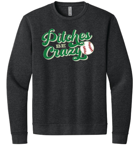 Pitches Be Crazy Lightweight Fleece Crewneck