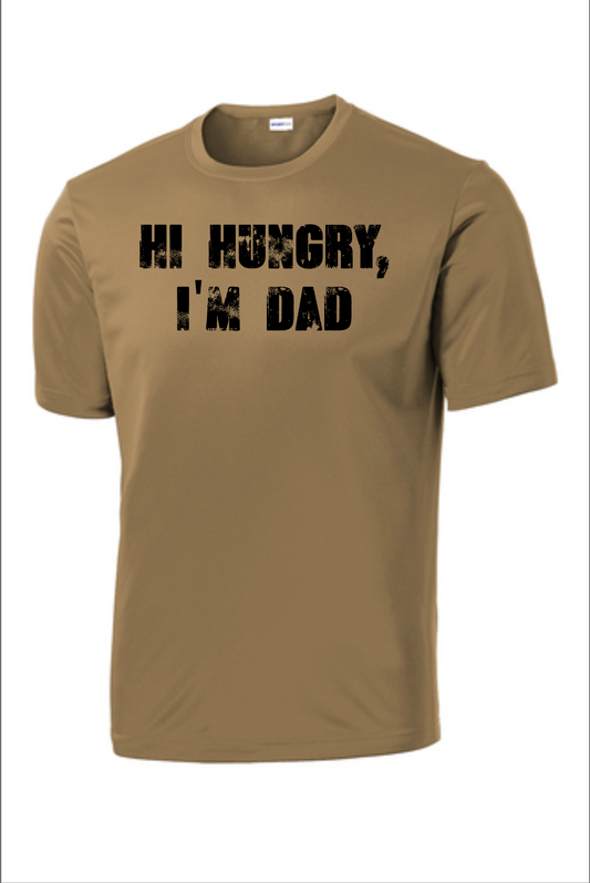 Hi Hungry Im Dad Shirt