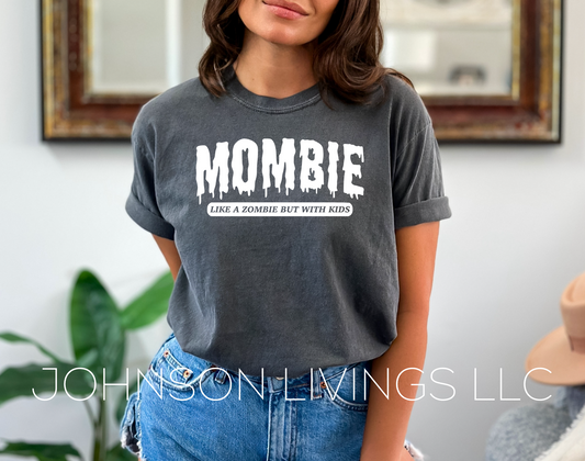 Mombie Tshirt