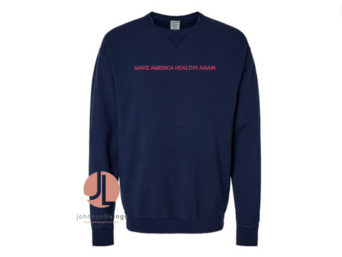 Embroidered Make America Healthy Again Crewneck