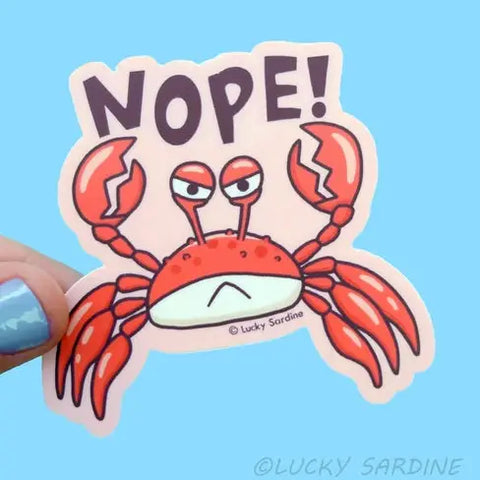 Crab Nope, Not Today, Funny Crabby Lobster Vinyl Sticker