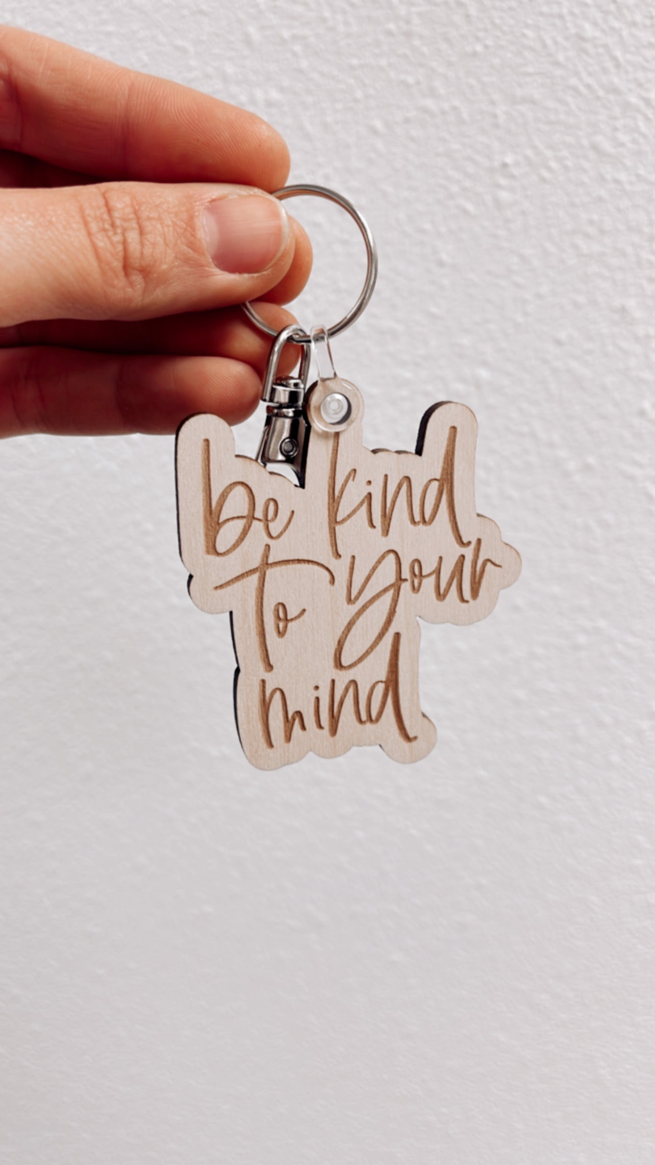 Be Kind To Your Mind Keychain