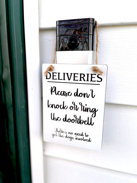 Deliveries Engraved Door Hanger Sign