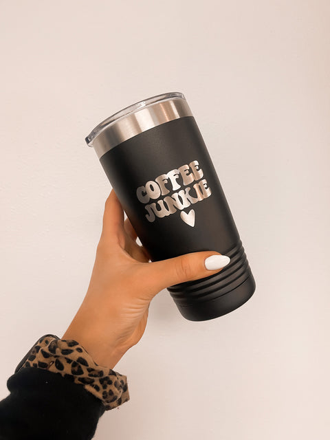 Coffee Junkie Tumbler