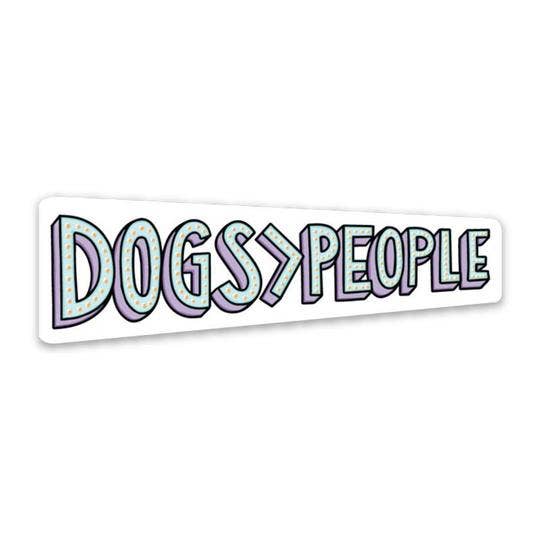 Dogs Over People Sticker
