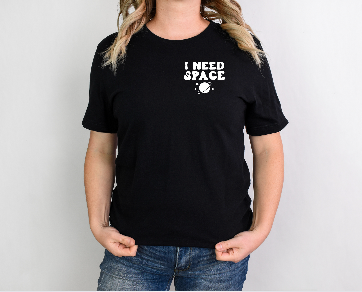 I Need Space T-shirt